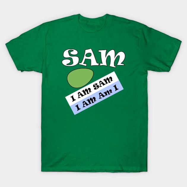 I'm Sam T-Shirt by AnjPrint